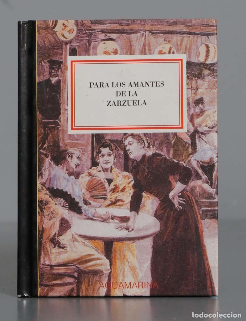 Libros de segunda mano: Para los Amantes de la Zarzuela - Foto 1
