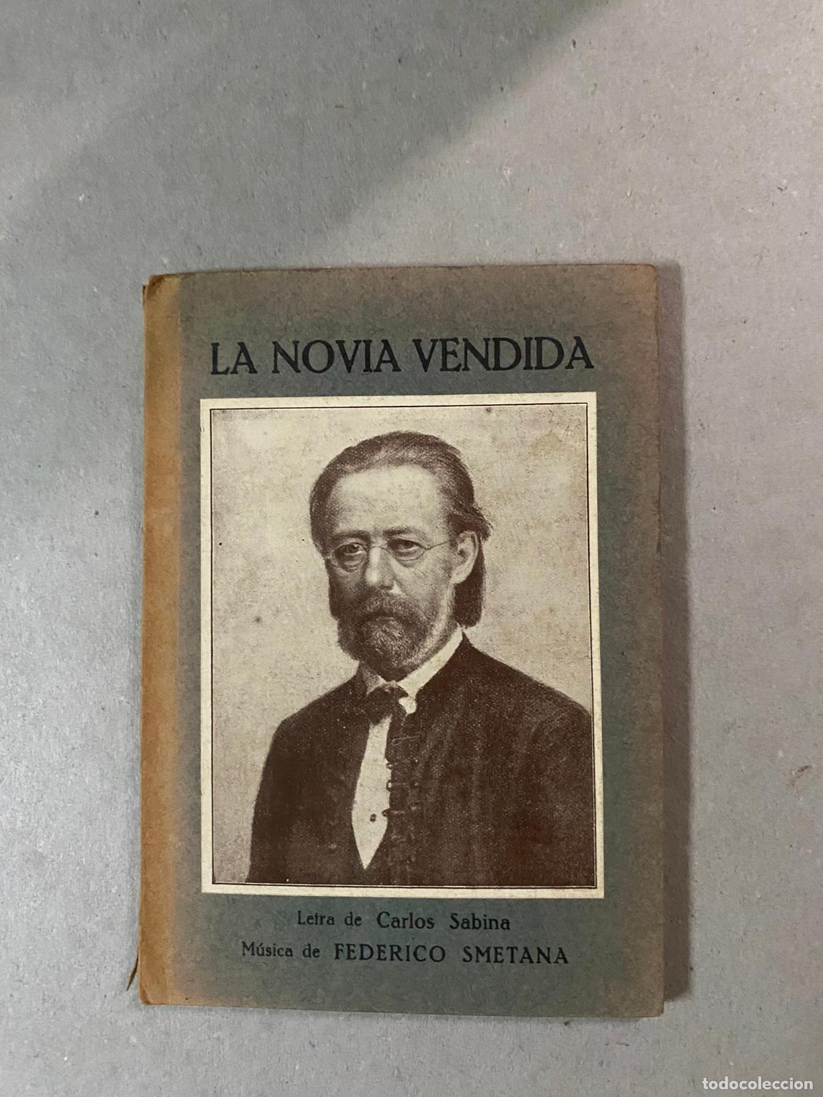 Gebrauchte B&uuml;cher: LA NOVIA VENDIDA // CARLOS SABINA // FEDERICO SMETANA // OPERA C&Oacute;MICA