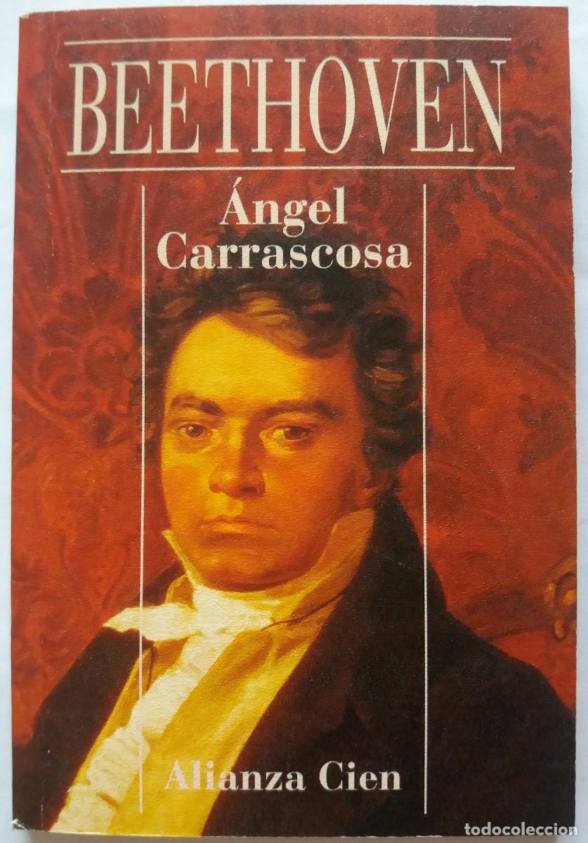 Libros de segunda mano: &Aacute;ngel Carrascosa . Beethoven - Foto 1