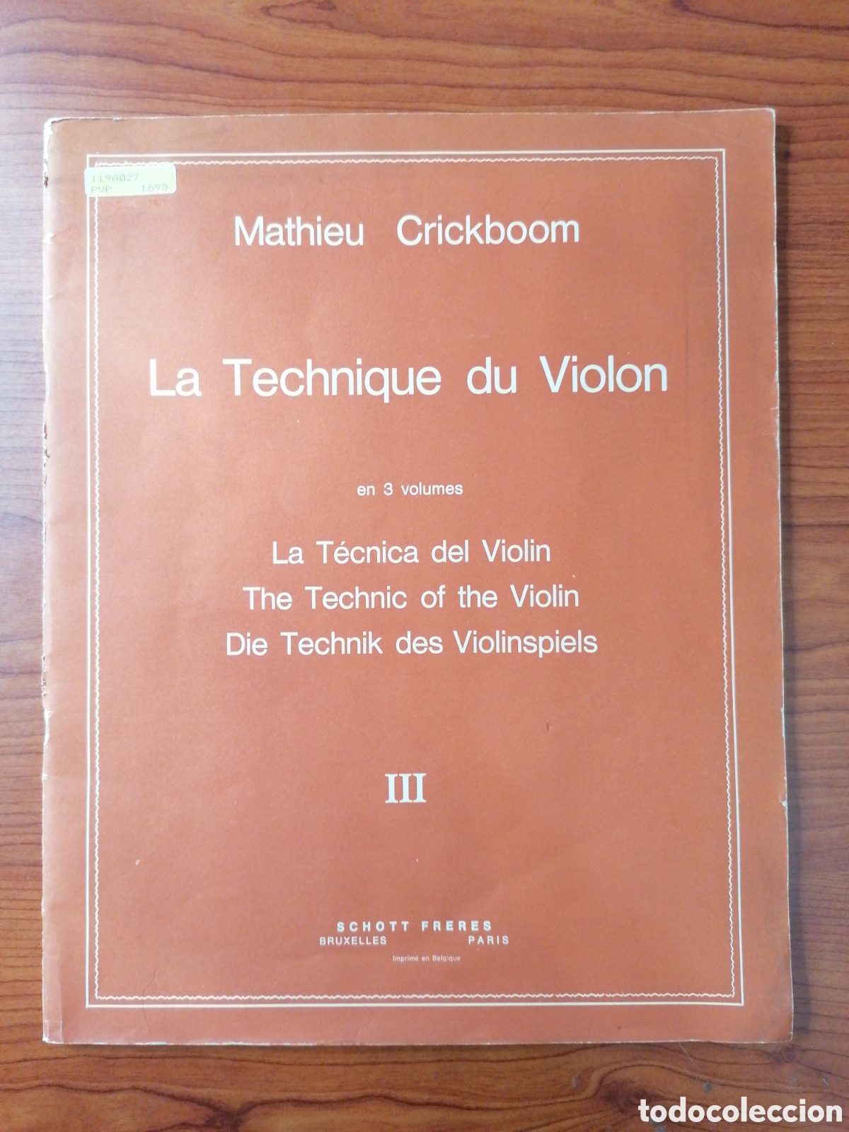 Libros de segunda mano: MATHIEU CRICKBOOM LA TECNICA DEL VIOLIN - Foto 1