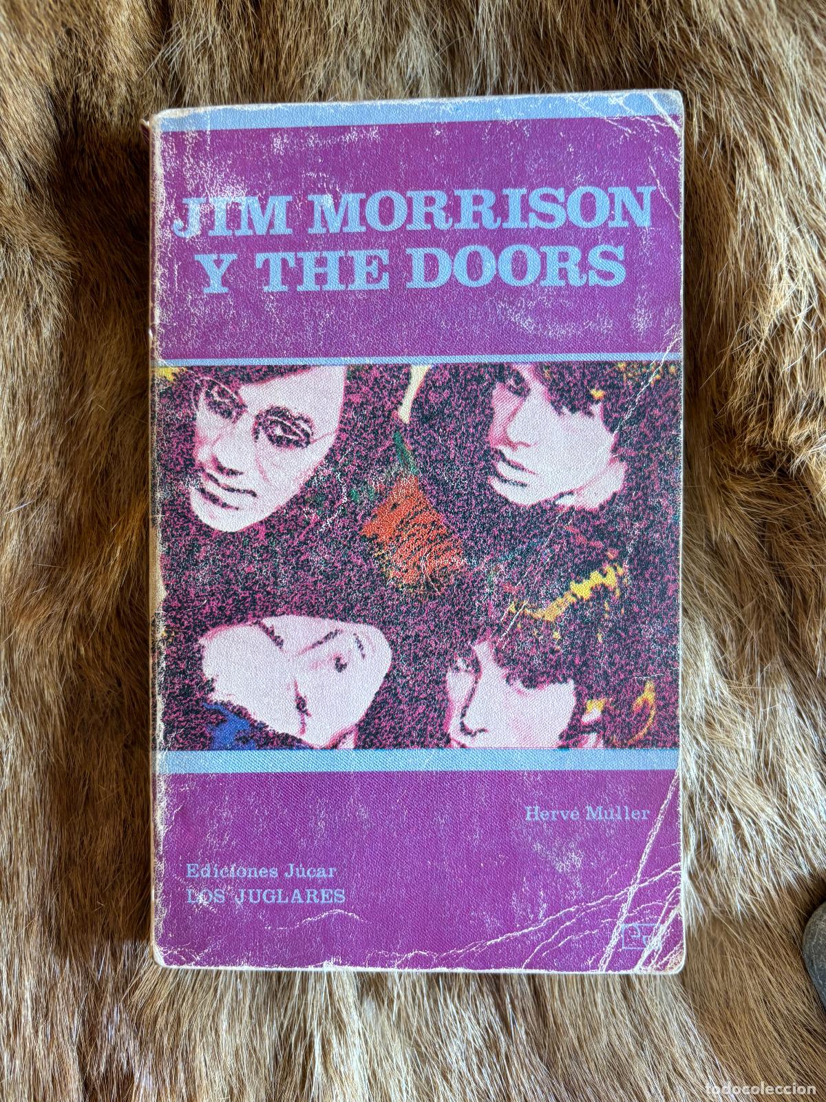 Libros de segunda mano: JIM MORRISON Y THE DOORS. EDICIONES J&Uacute;CAR. 1983 - Foto 1
