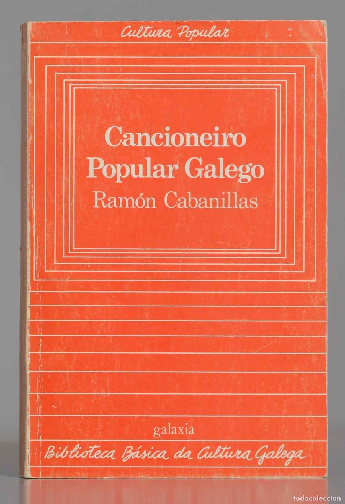 Libros de segunda mano: CANCIONERO POPULAR GALEGO. RAMON - Foto 1