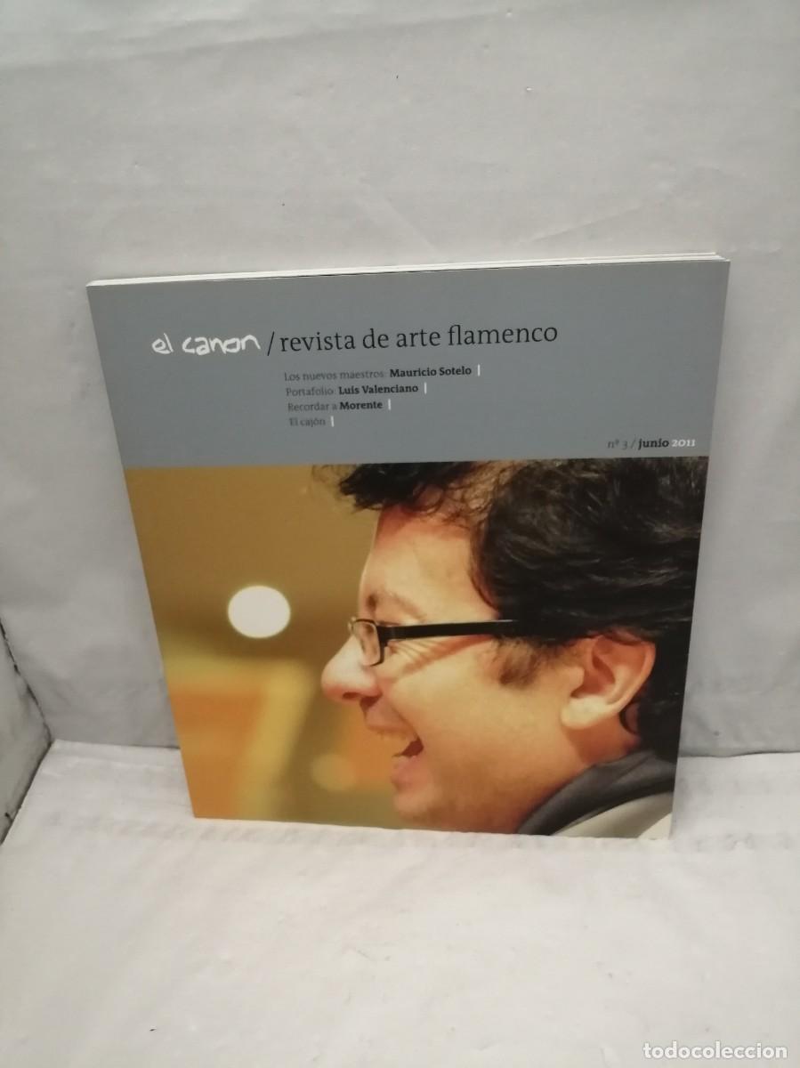 Libri di seconda mano: EL CANON. Revista de Arte Flamenco, Num. 34, Junio 2011