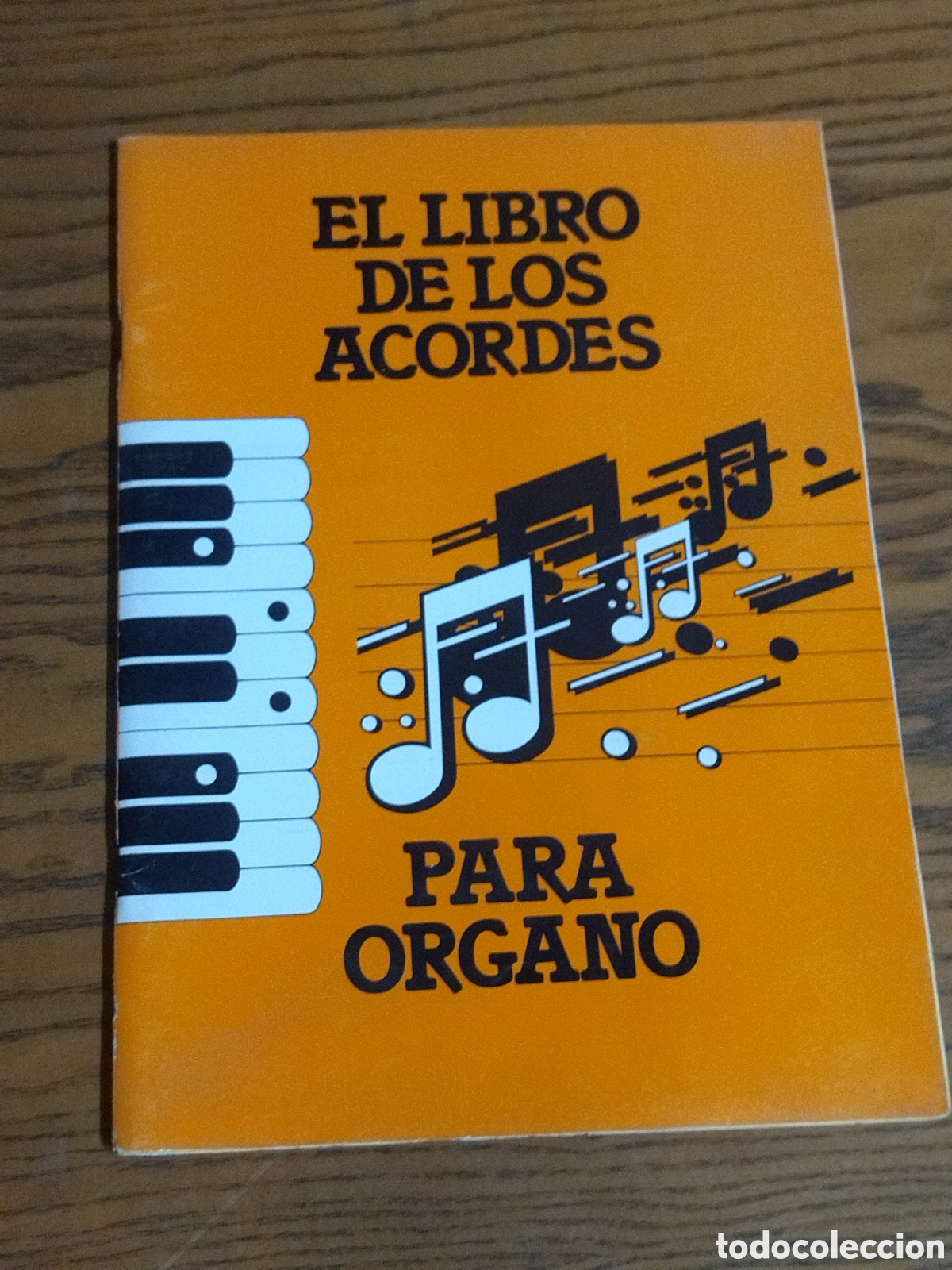 Libros de segunda mano: El libro de los acordes para &oacute;rgano, 1981, music distribuci&oacute;n Espa&ntilde;a