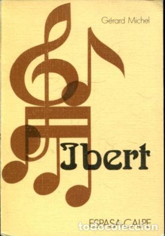 Libros de segunda mano: IBERT. - MICHEL Gerard. - Foto 1