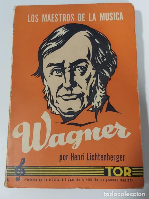 Libros de segunda mano: Wagner. - Lichtenberger, Henri. - Foto 1