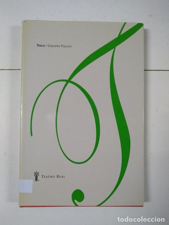 Libros de segunda mano: Tosca - Giacomo Puccini - Foto 1