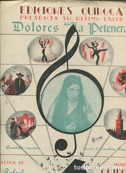 Libros de segunda mano: DOLORES LA PETENERA. - LEON/QUIROGA. - Foto 1