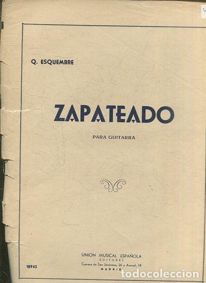 Libri di seconda mano: ZAPATEADO PARA GUITARRA. - ESQUEMBRE Q.