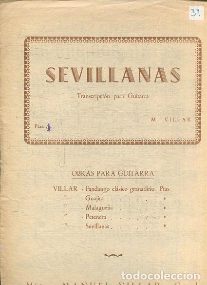 Gebrauchte B&uuml;cher: SEVILLANAS. TRANSCRIPCION PARA GUITARRA. OBRAS PARA GUITARRA. VILAR-FANDANGO CLASICO GRANADINO. / VI