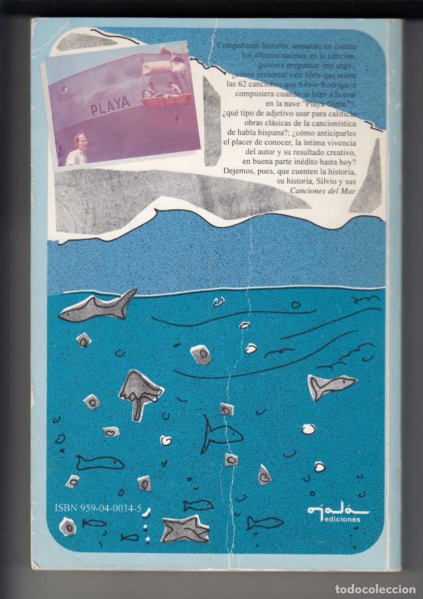 Libros de segunda mano: CANCIONES DEL MAR, SILVIO RODR&Iacute;GUEZ, Env&iacute;o gratis - Foto 2