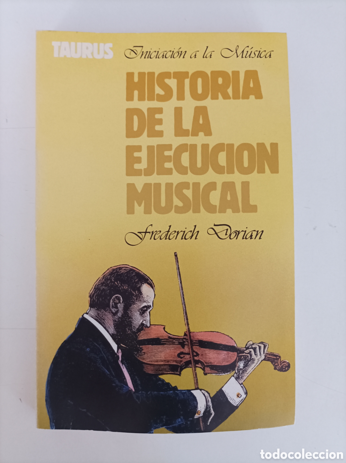 Libros de segunda mano: Historia de la ejecuci&oacute;n musical / Frederic Dorian. - Foto 1