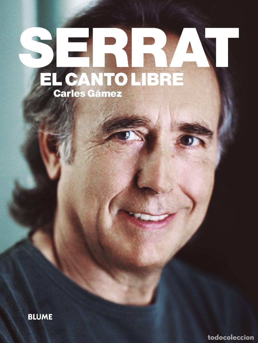 Libros de segunda mano: SERRAT. EL CANTO LIBRE. PRECINTADO - Foto 3