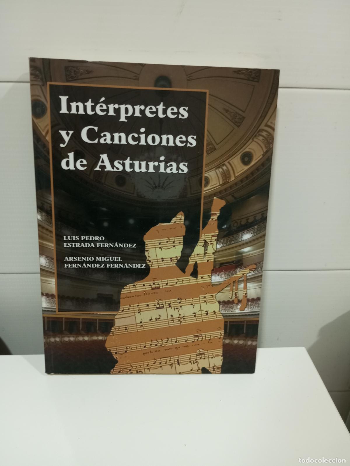 Libros de segunda mano: INTERPRETES Y CANCIONES DE ASTURIAS - Foto 1