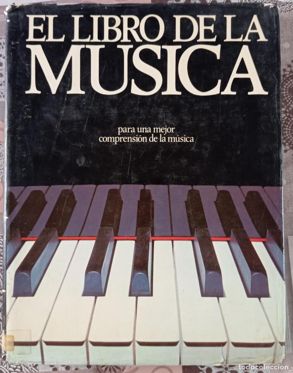 Libros de segunda mano: EL LIBRO DE LA MUSICA - Foto 1