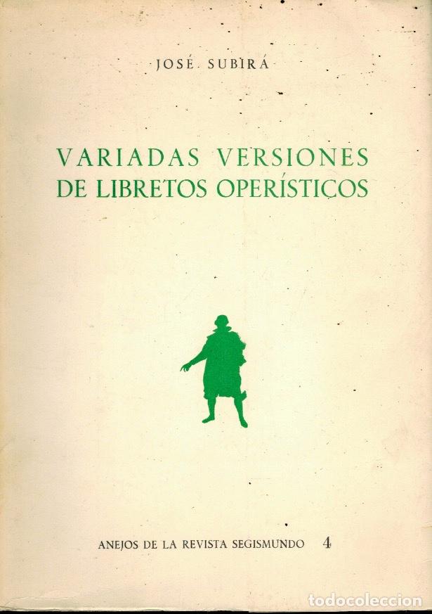 Libros de segunda mano: VARIADAS VERSIONES DE LIBRETOS OPER&Iacute;STICOS - Foto 1