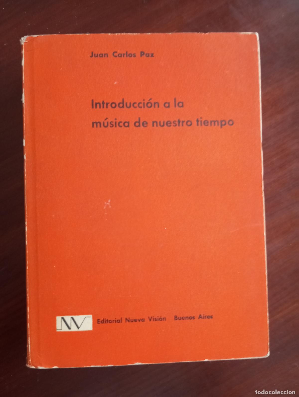 Libros de segunda mano: INTRODUCCION A LA MUSICA DE NUESTRO TIEMPO