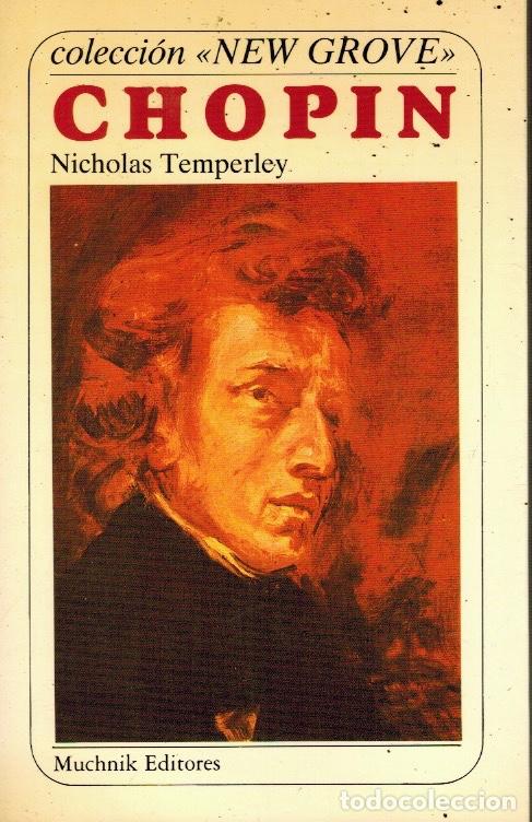 Libros de segunda mano: CHOPIN: por Nicholas Temperley - Foto 1