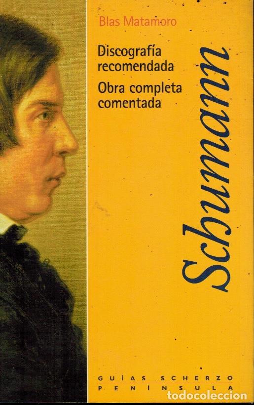 Libros de segunda mano: SCHUMANN por Blas Moreno - Foto 1