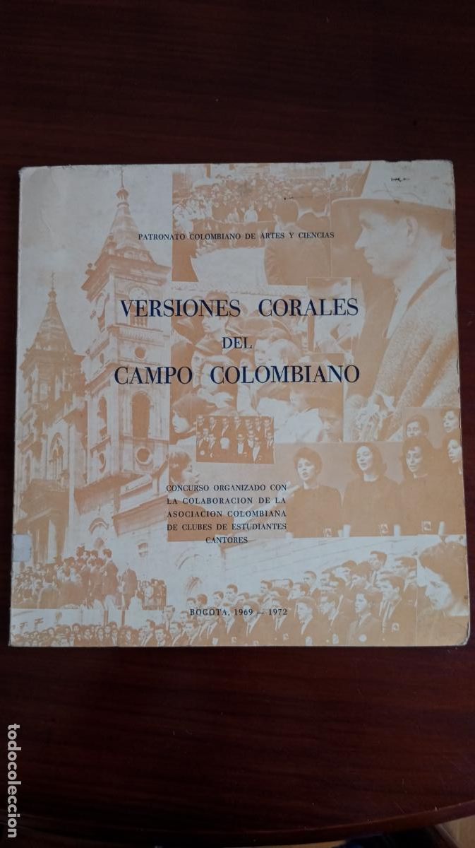 Livres d'occasion: VERSIONES CORALES DEL CAMPO COLOMBIANO 1969-1972
