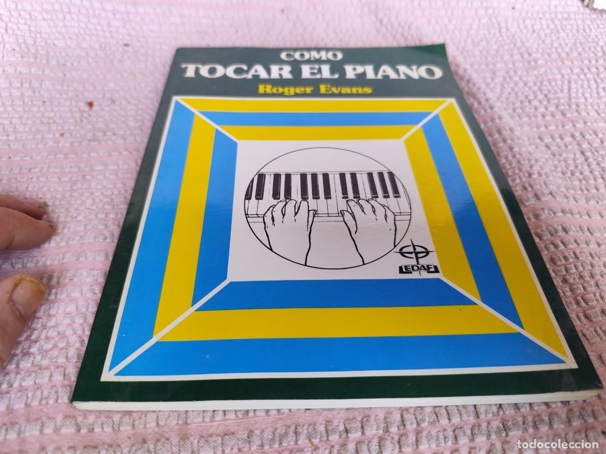 Libros de segunda mano: COMO TOCAR EL PIANO / ROGER EVANS / EVA 213-212 / EDAF - Foto 2