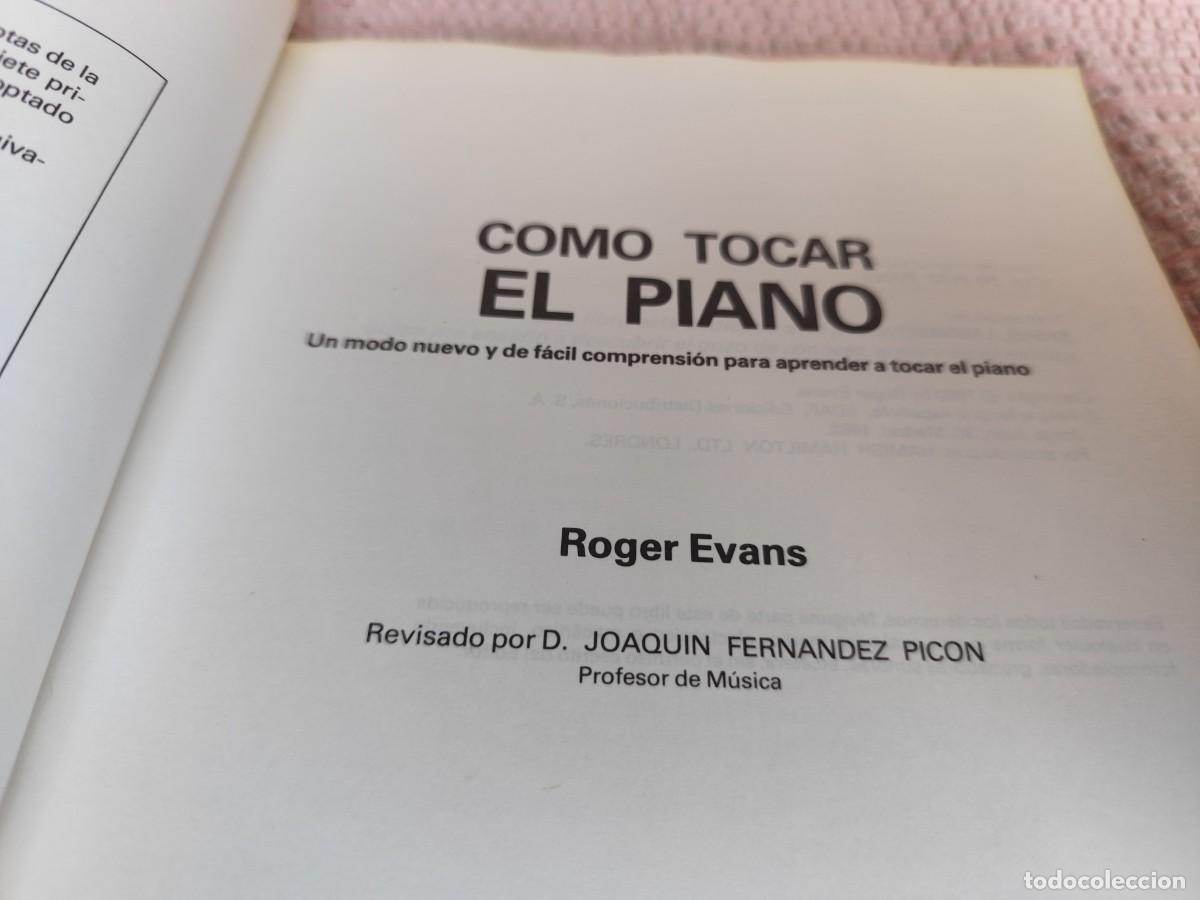 Libros de segunda mano: COMO TOCAR EL PIANO / ROGER EVANS / EVA 213-212 / EDAF - Foto 4