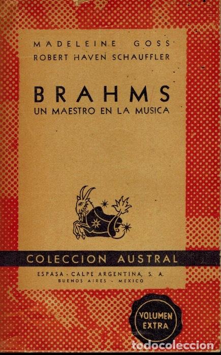 Libros de segunda mano: BRAHMS. UN MAESTRO DE LA M&Uacute;SICA - Foto 1