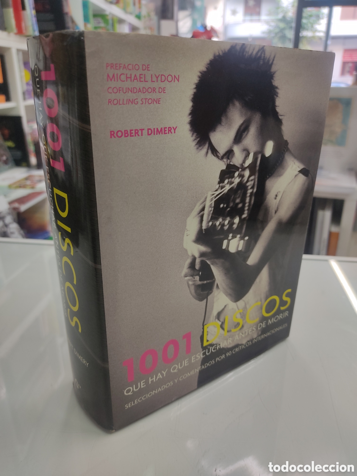 Libros de segunda mano: 1001 DISCOS QUE HAY QUE ESCUCHAR ANTES DE MORIR - ROBERT DIMERY GRIJALBO 2015 MUY BUEN ESTADO
