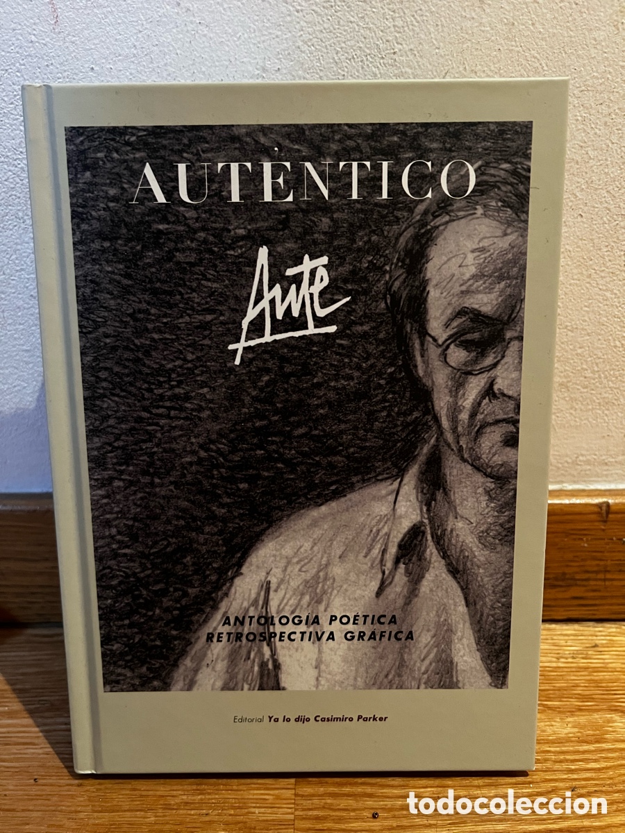 Gebrauchte B&uuml;cher: Aut&eacute;ntico Aute Antolog&iacute;a po&eacute;tica retrospectiva gr&aacute;fica