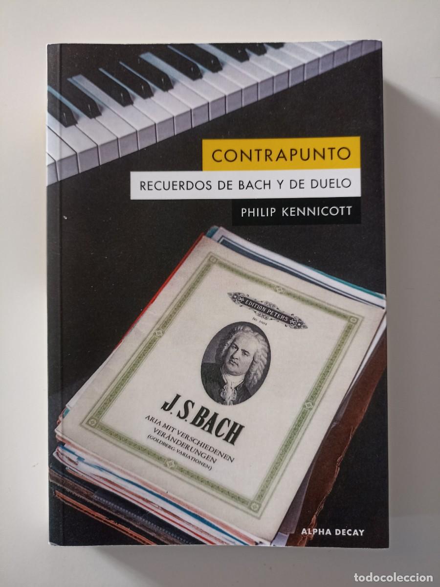 Philip Kennicott Contrapunto Recuerdos De Ba Compra Venta En