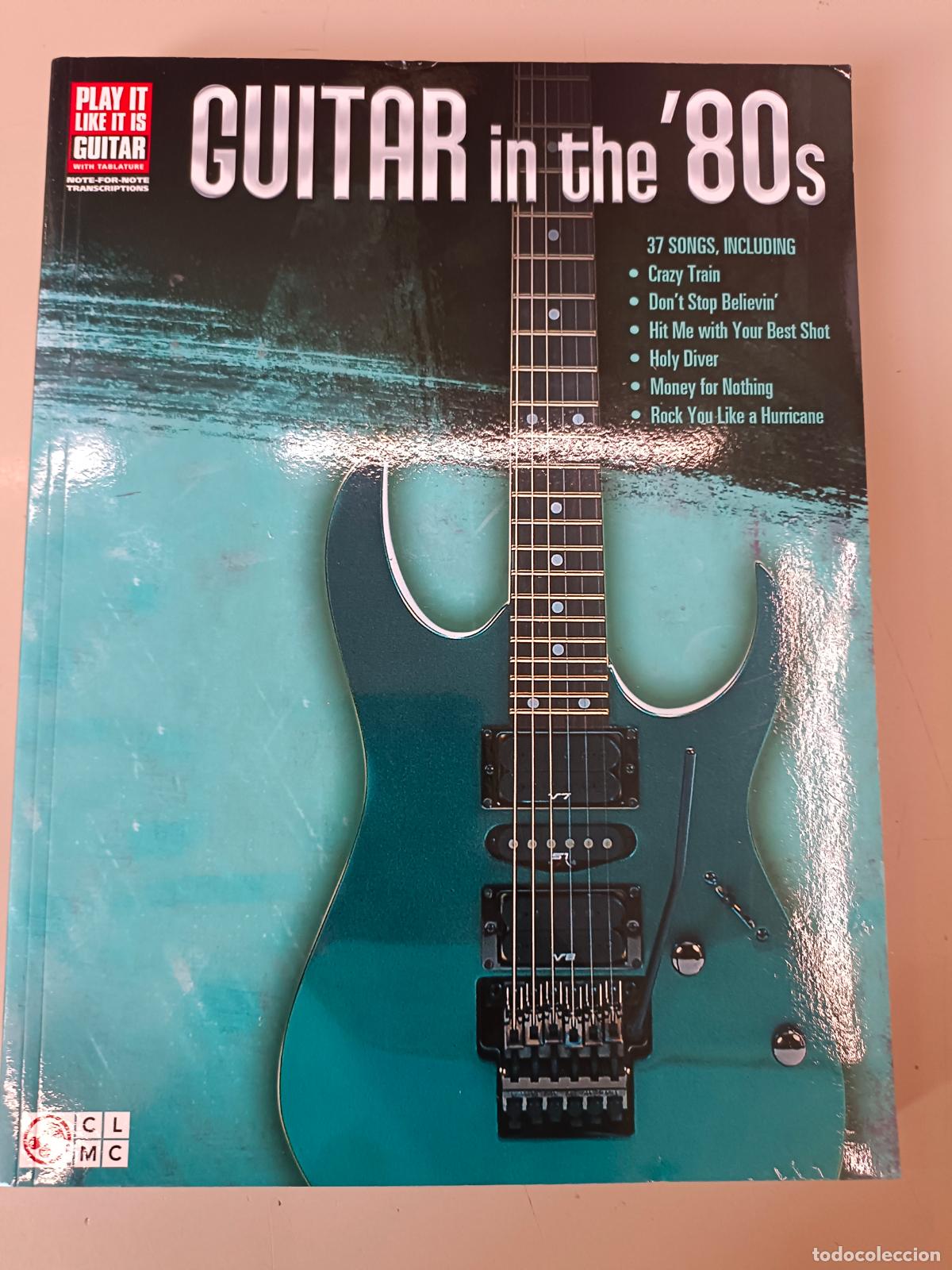 Libri di seconda mano: &rdquo;Guitar in the '80s&rdquo;. Libro de partituras