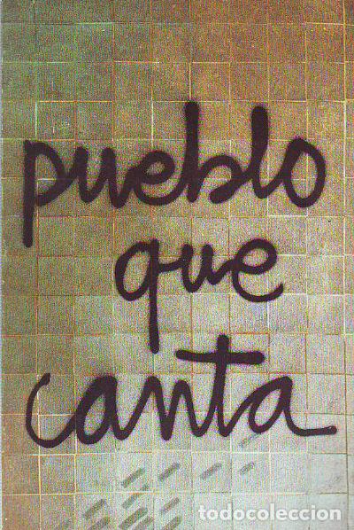 Libros de segunda mano: PUEBLO QUE CANTA. - VV.AA. - Foto 1