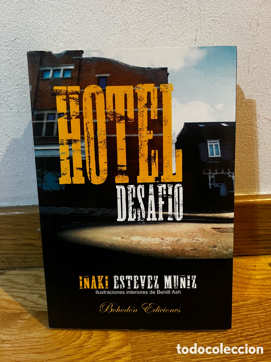 Libri di seconda mano: Hotel desaf&iacute;o I&Ntilde;AKI ESTEVEZ MU&Ntilde;IZ