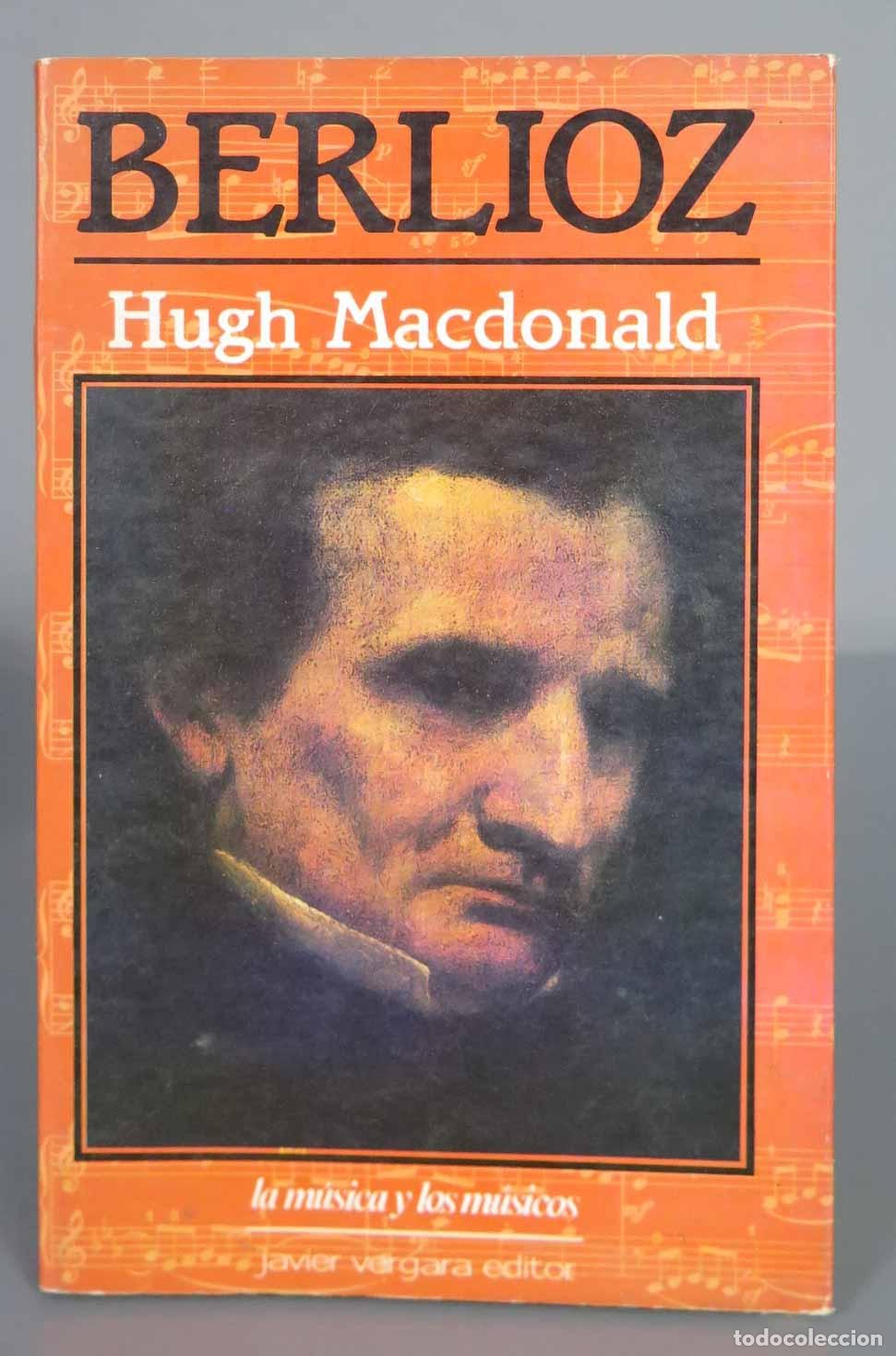 Libros de segunda mano: BERLIOZ Hugh Macdonald - Foto 1
