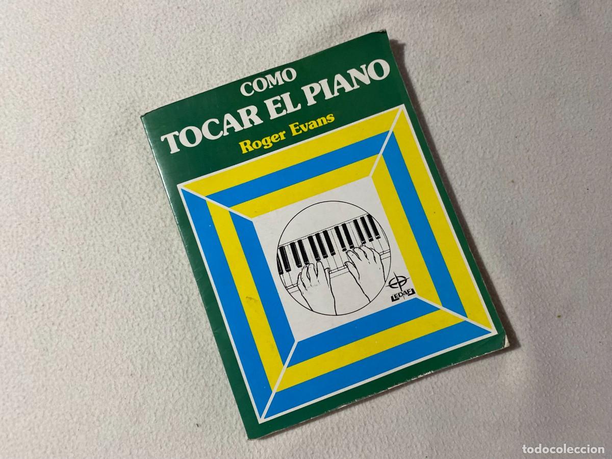 Libros de segunda mano: COMO TOCAR EL PIANO. ROGER EVANS. EDAF - Foto 1