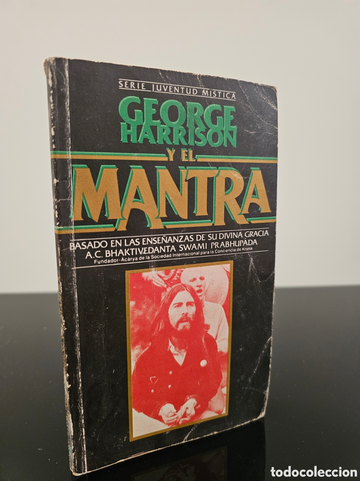 Libros de segunda mano: GEORGE HARRISON Y EL MANTRA - - Foto 1