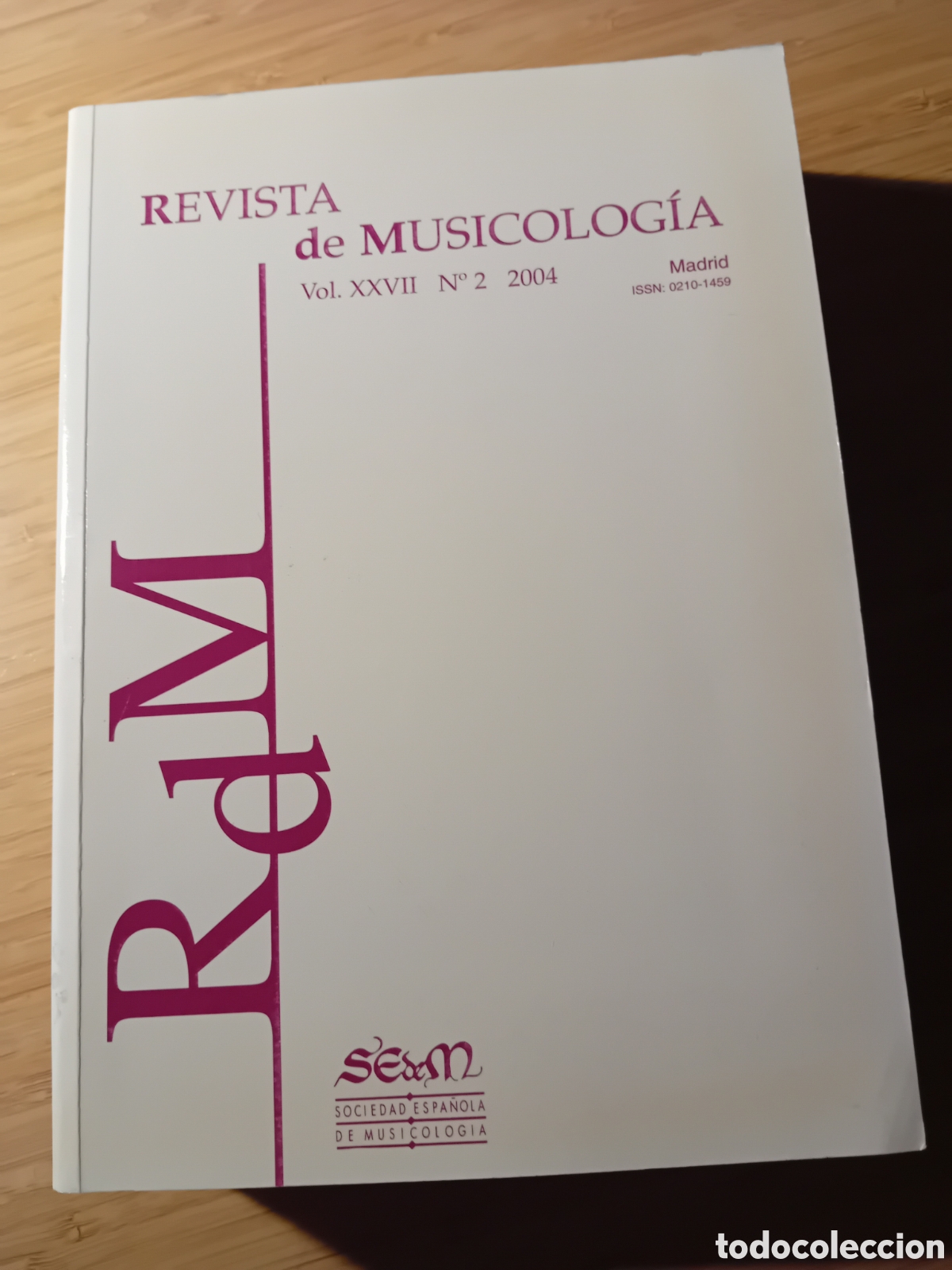 Libri di seconda mano: Revista de Musicolog&iacute;a vol. XXVII 2004 n&ordm;2 - VVAA (Sociedad Espa&ntilde;ola de Musicolog&iacute;a 2004)