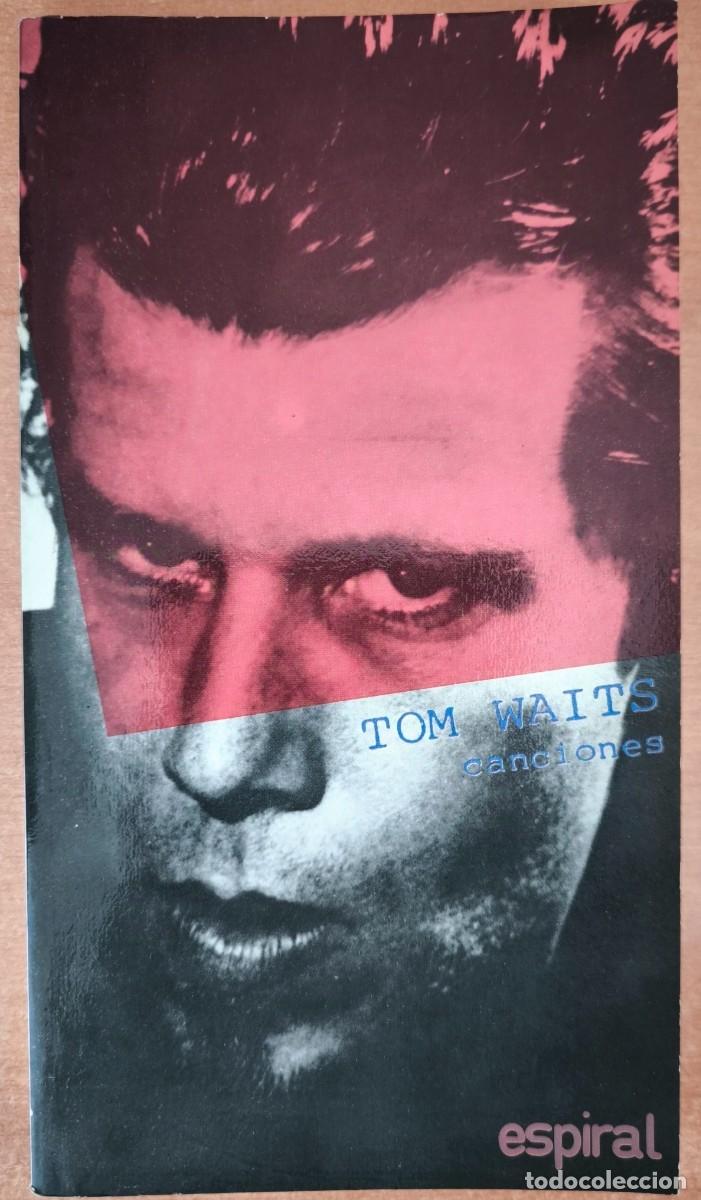 Libros de segunda mano: Tom Waits - Canciones - Foto 1