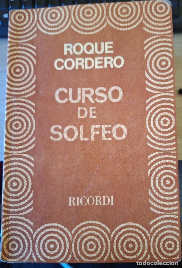 Libros de segunda mano: CURSO DE SOLFEO. - CORDERO, Roque. - Foto 1