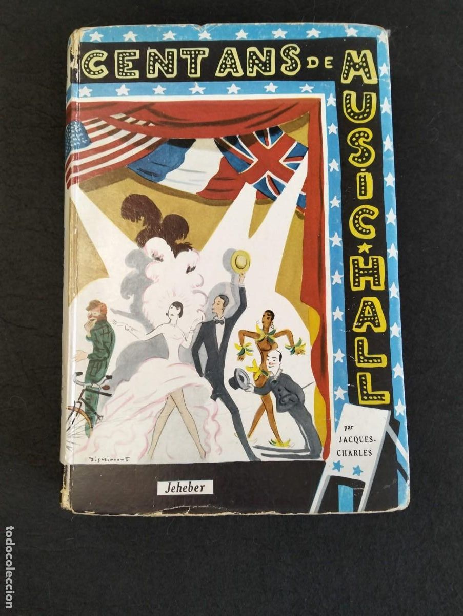 Libros de segunda mano: Cent ans de music hall. Jacques Charles - Foto 1
