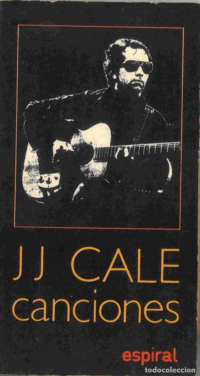Libros de segunda mano: J.J.Cale. Canciones. 1988 - Foto 1