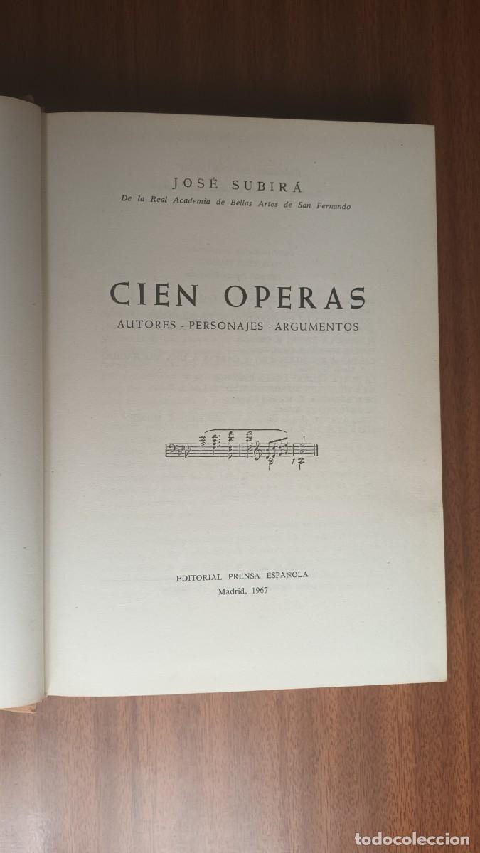 Libros de segunda mano: Cien &oacute;peras --- Jos&eacute; Subir&aacute; - Foto 1