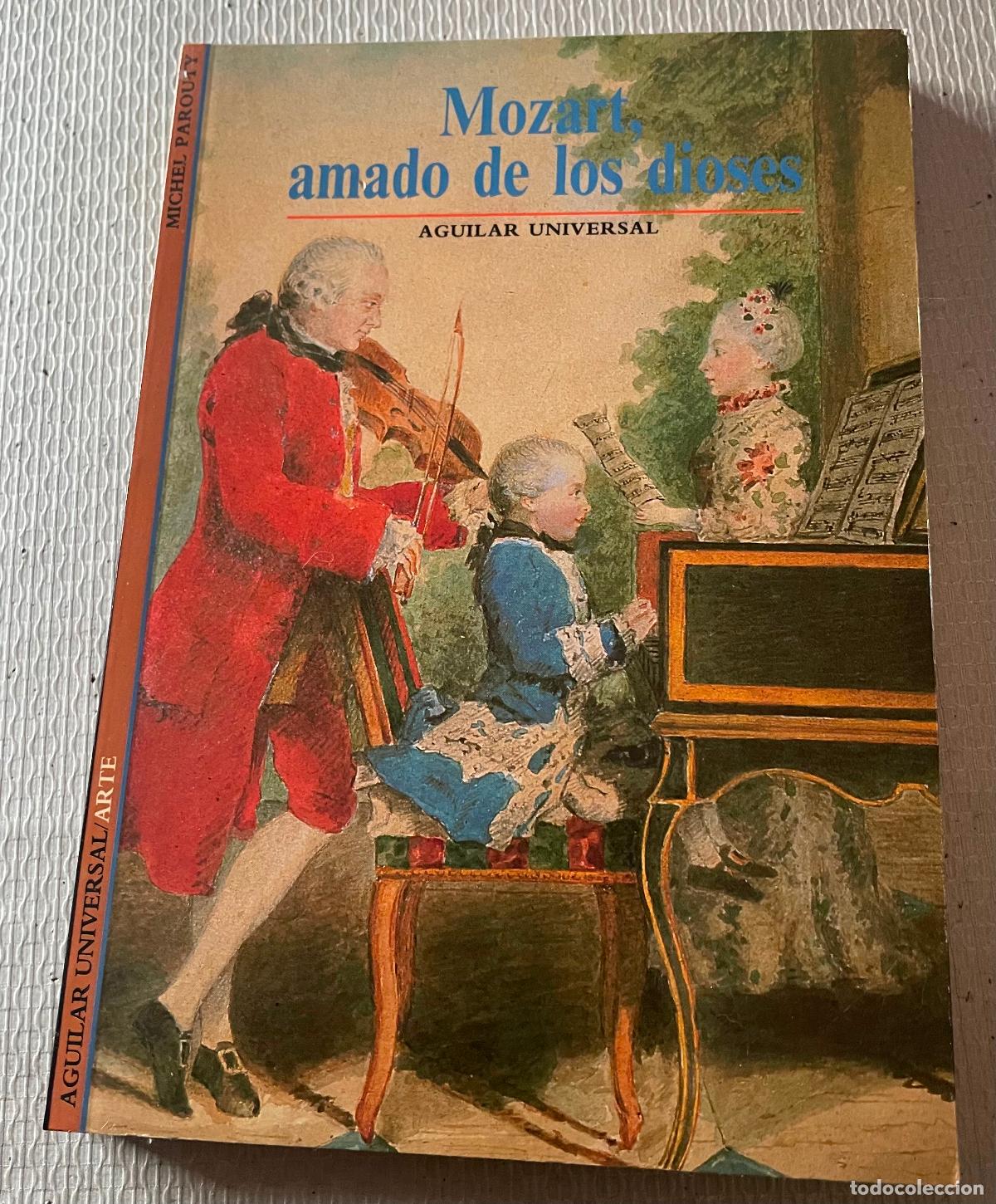 Libros de segunda mano: MOZART AMADO DE LOS DIOSES - Foto 1