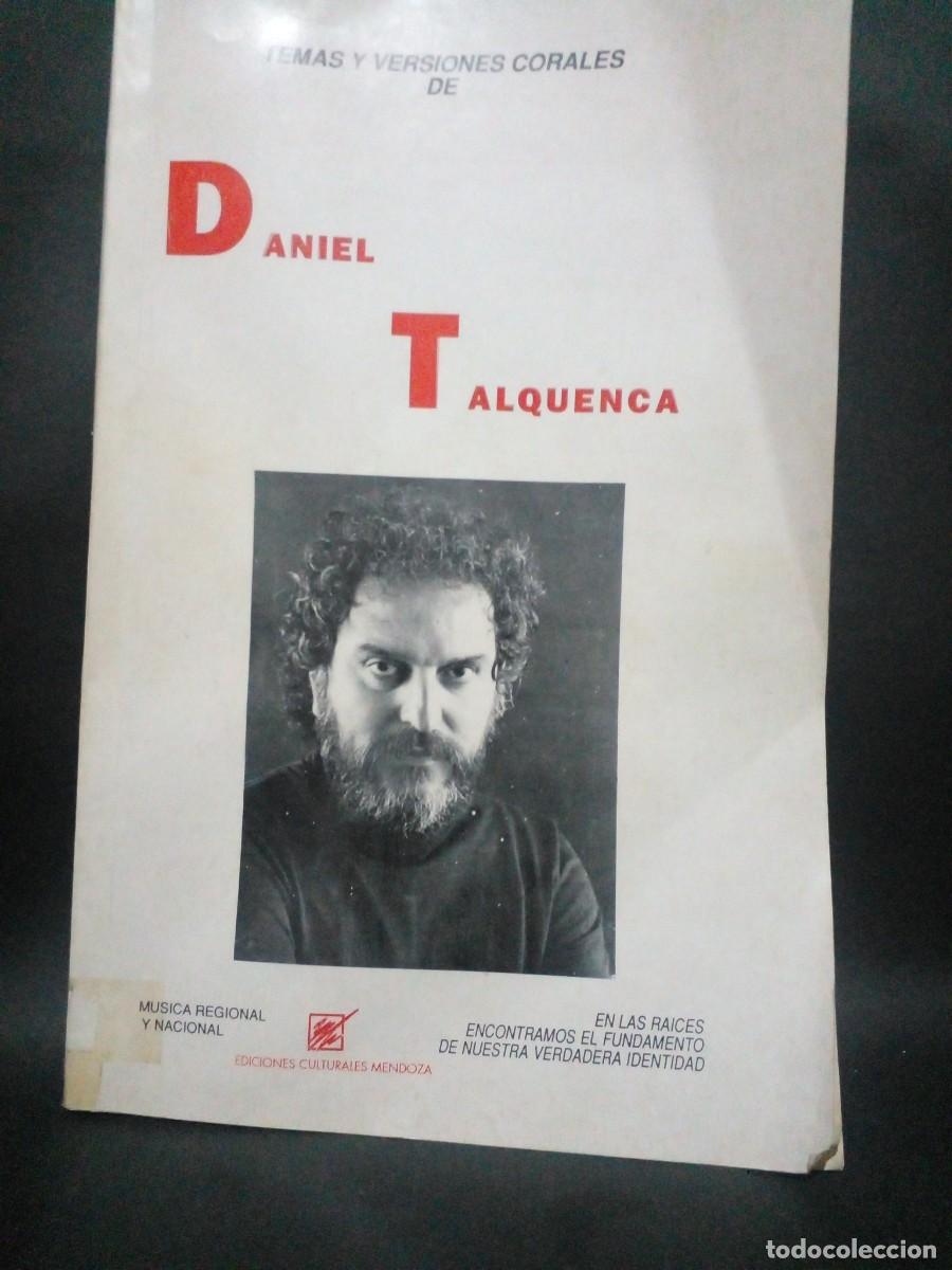 Libros de segunda mano: DANIEL TALQUENCA-TEMAS Y VERSIONES CORALES DE DANIEL TALQUENCA-1991 - Foto 1