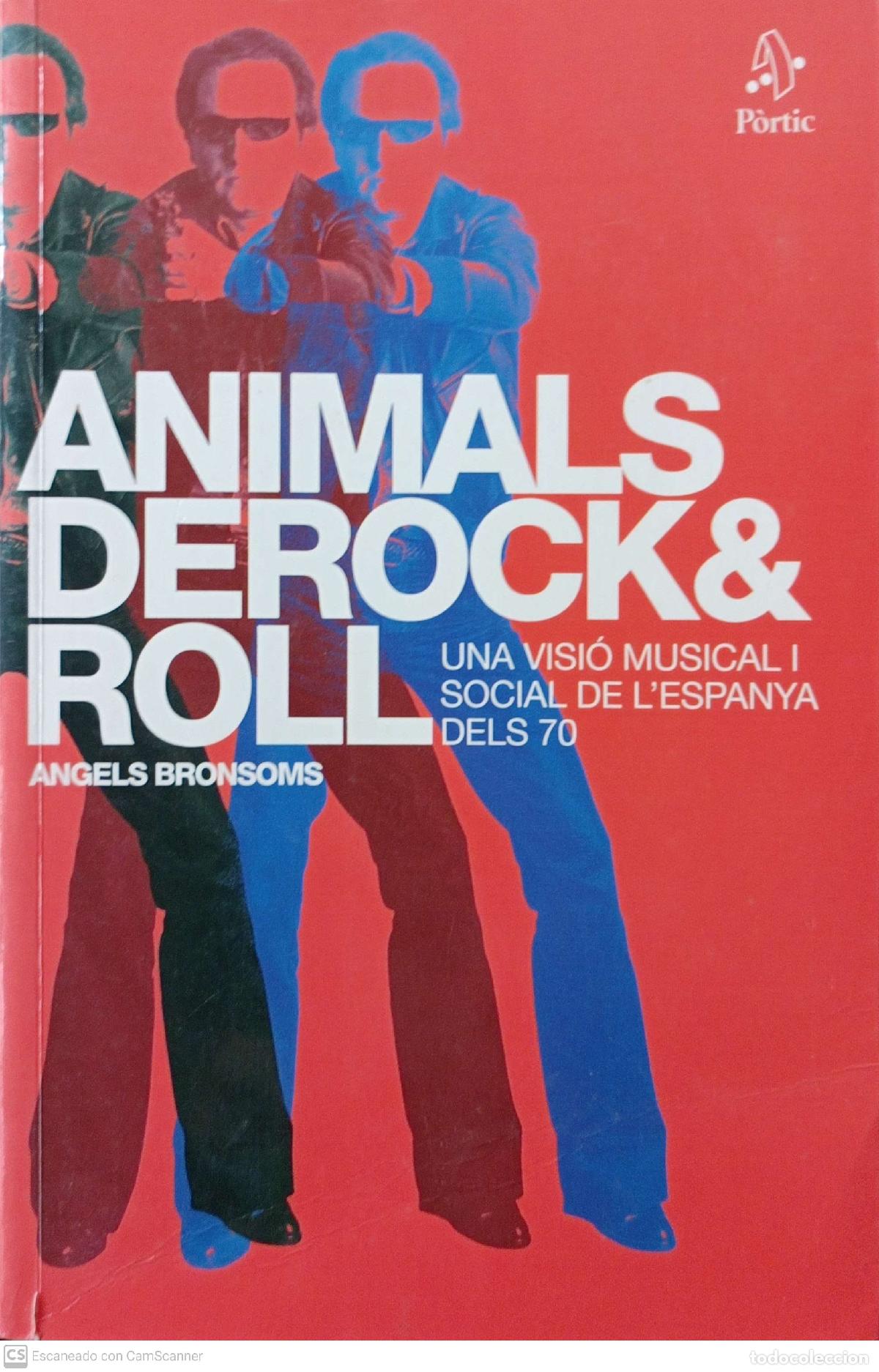 Libros de segunda mano: Animals de Rock&Roll - Angels Bronsoms - Foto 1