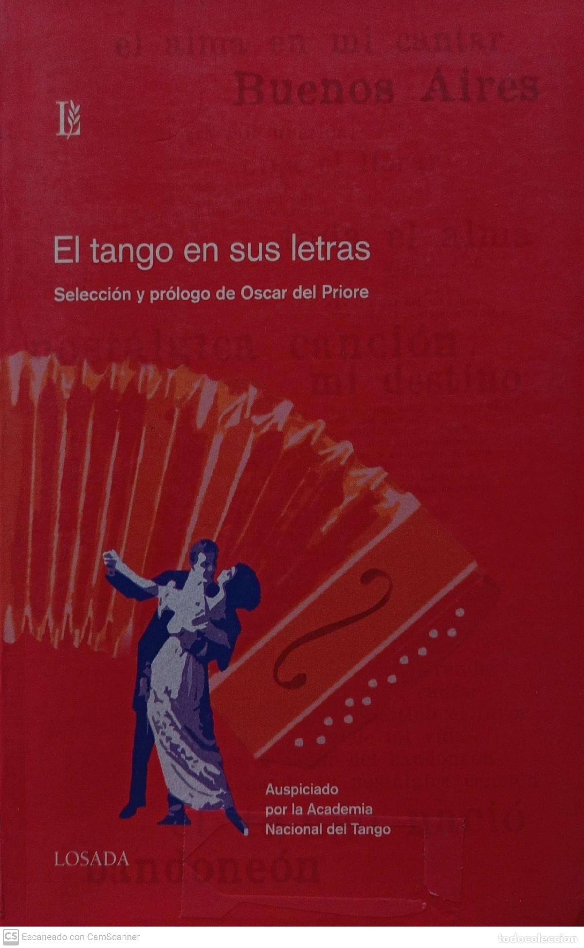 Libros de segunda mano: El Tango en sus letras - &Oacute;scar del Priore - Foto 1