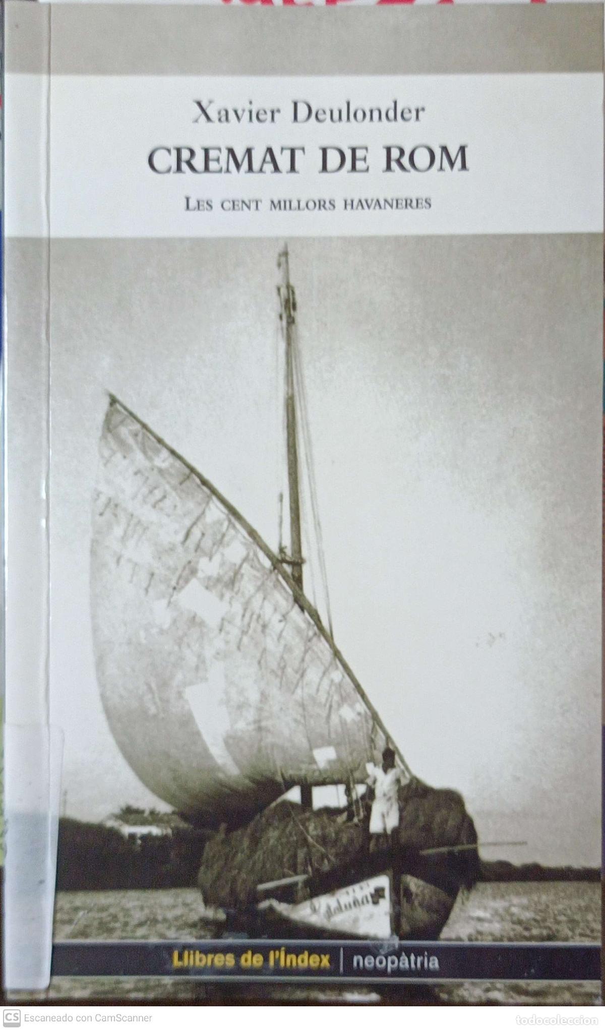 Libros de segunda mano: Cremat de Rom - Xavier Deulonder - Foto 1