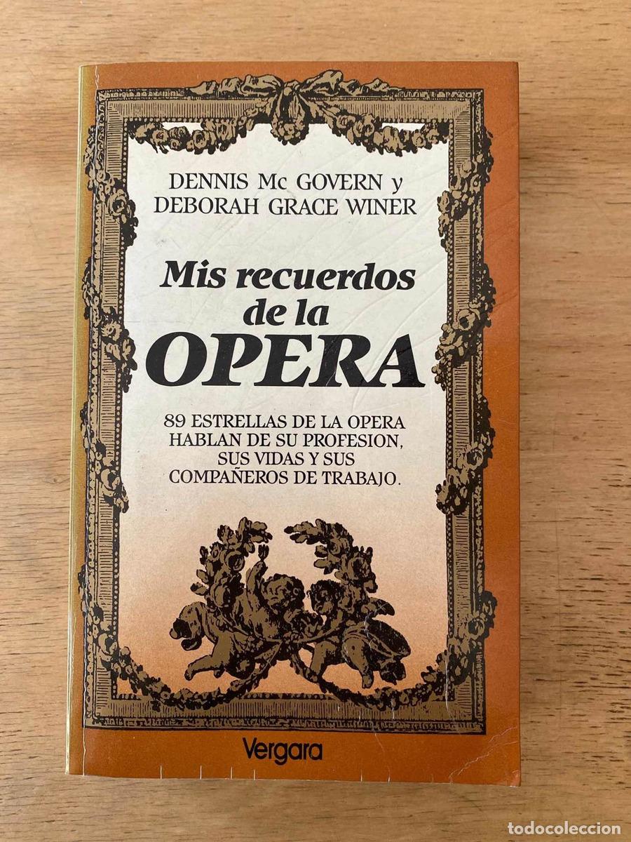 Libros de segunda mano: Mis recuerdos de la opera - McGovern; Grace Winer - Foto 1