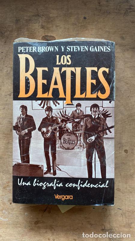 Libros de segunda mano: Los Beatles - Brown Peter; Gaines Steven - Foto 1