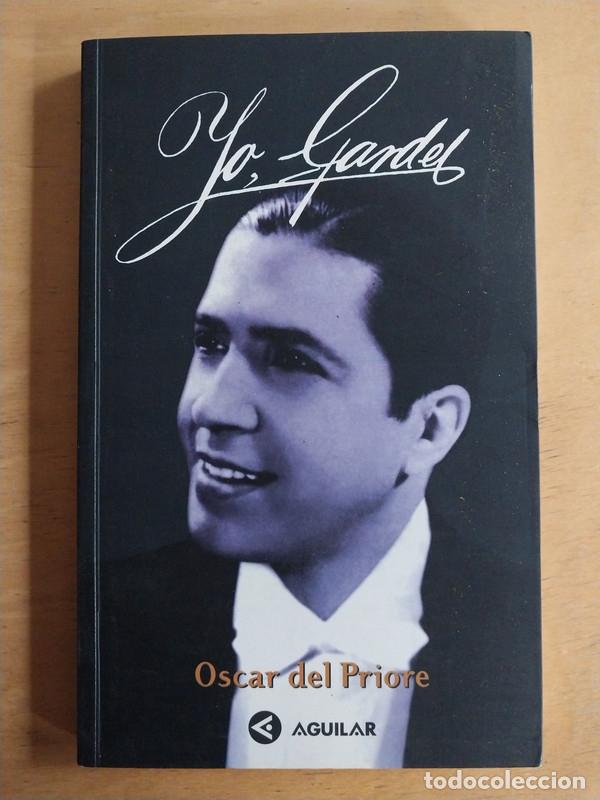Libros de segunda mano: Yo Gardel - Del Priore Oscar - Foto 1